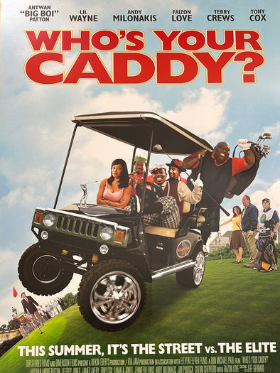 Who's Your Caddy? - 2007 movie poster original