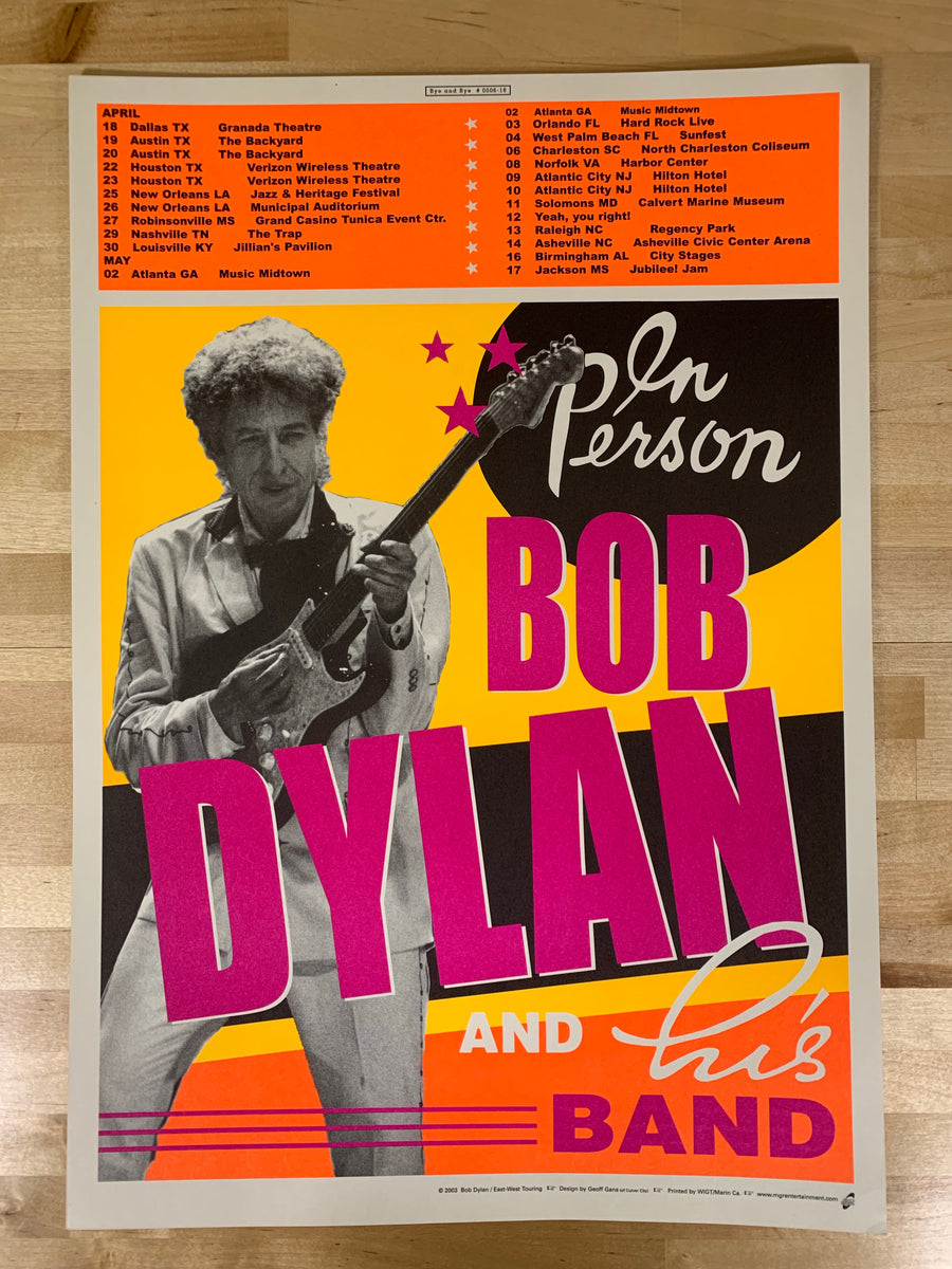 Bob Dylan - 2003 Geoff Gans Poster April May tour – Sold Out Posters