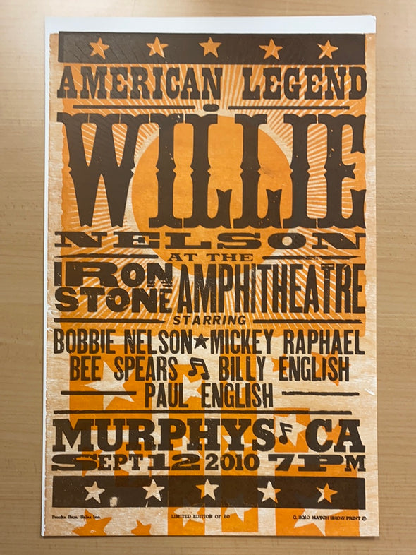 Willie Nelson - 2010 Hatch Show Print 9/12 poster Murphys, California
