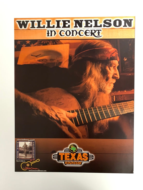 Willie Nelson - Texas Roadhouse promo poster Nacogdoches, TX