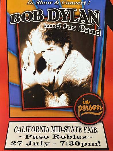 Bob Dylan - 2007 Geoff Gans poster Paso Robles, CA