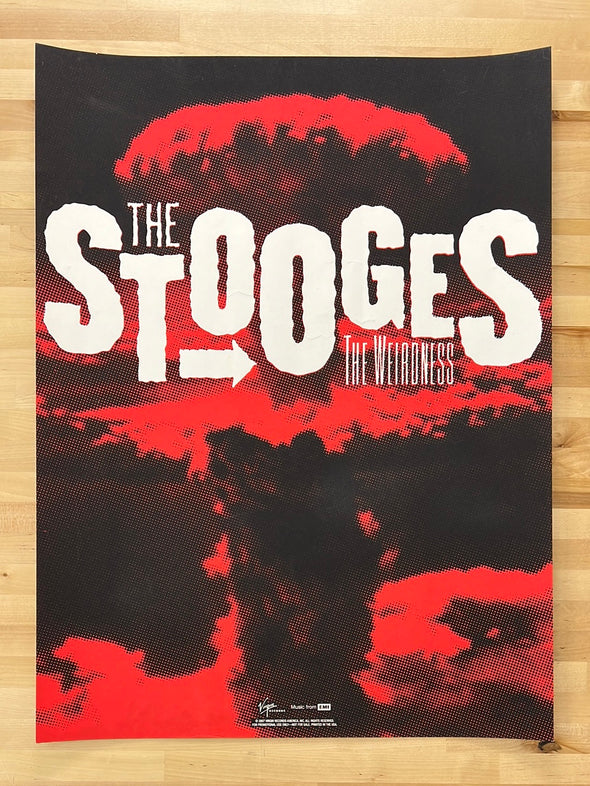 The Stooges - 2007 The Weirdness Promo poster Virgin/EMI Records