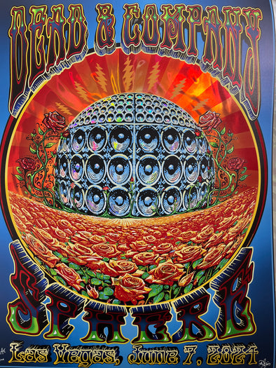 Dead & Company - 2024 Mike DuBois poster Las Vegas, Nevada 6/7 Sphere LAVA FOIL Artist Edition