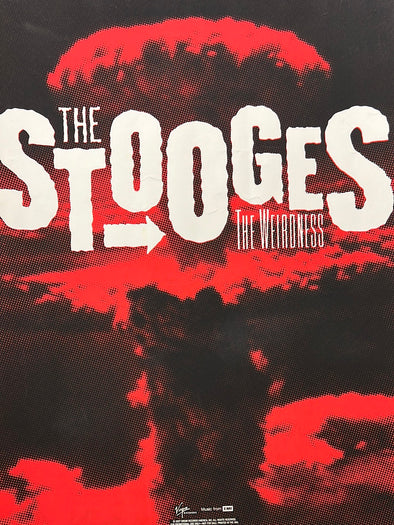 The Stooges - 2007 The Weirdness Promo poster Virgin/EMI Records