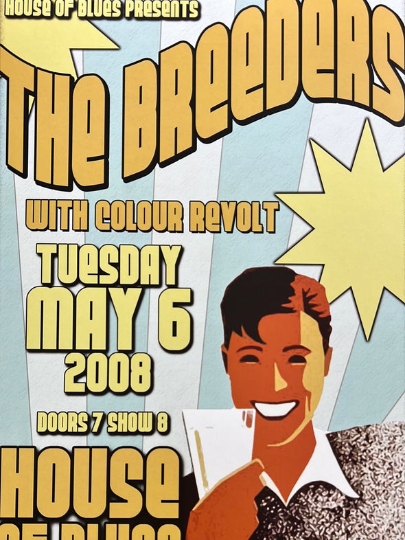 The Breeders - 2008 Jeff Miller poster Dallas, TX House of Blues