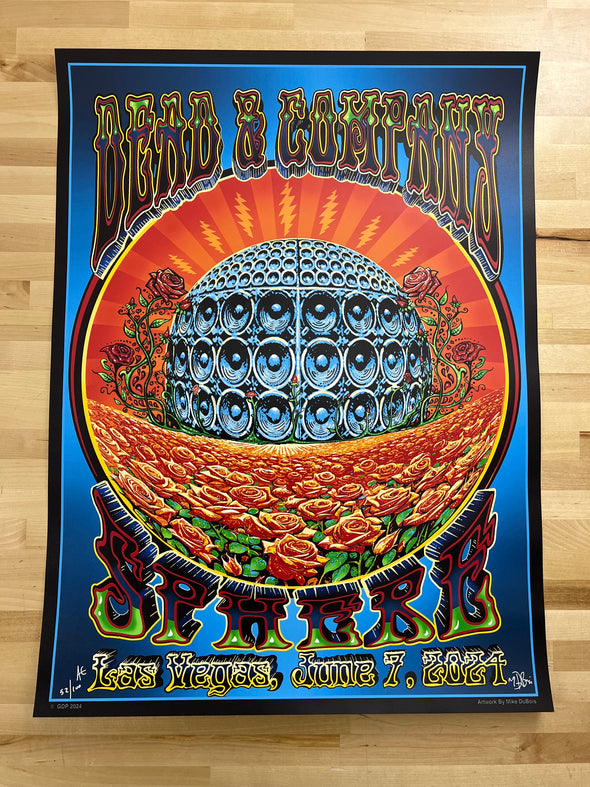 Dead & Company - 2024 Mike DuBois poster Las Vegas, Nevada 6/7 Sphere Artist Edition