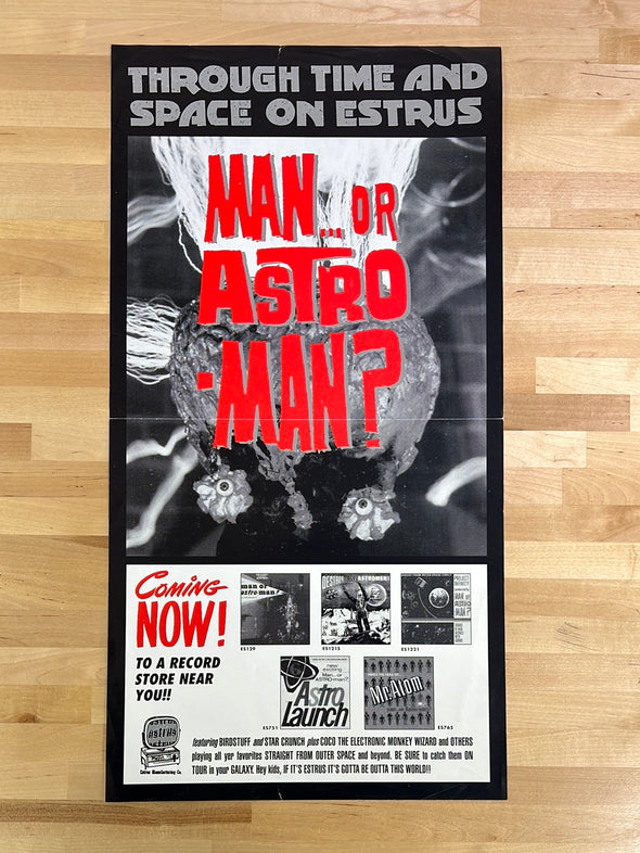 Man or Astro-Man? - promo poster Estrus Records