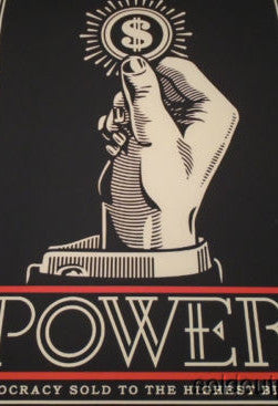 Power Bidder - Shepard Fairey Obey poster print Finance Reform United Republic