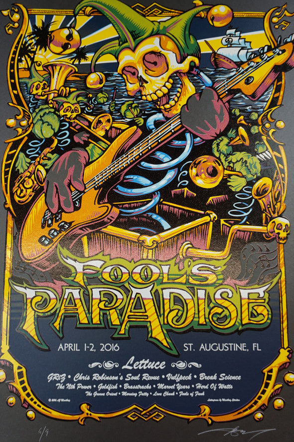 Fool's Paradise - 2016 AJ Masthay poster Onyx Pearl St Augustine #6/9