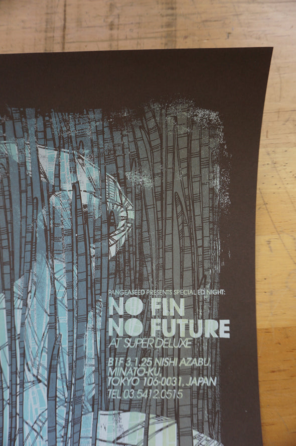 No Fin No Future - Pangeaseed poster Super Deluxe Tokyo Japan