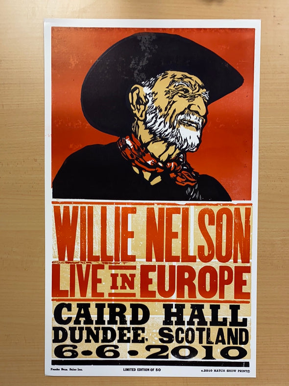 Willie Nelson - 2010 Hatch Show Print 6/6 poster Dundee, Scotland