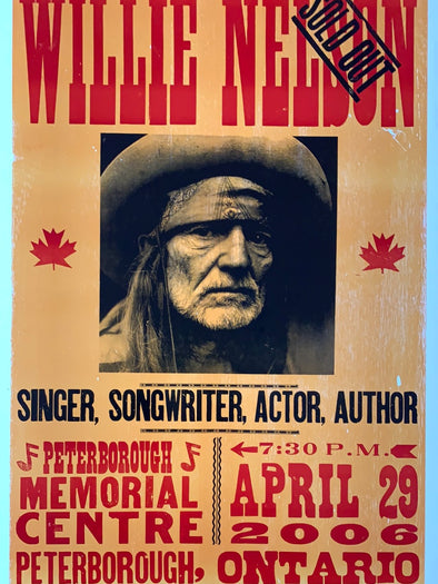Willie Nelson - 2006 Hatch Show Print 4/29 poster Peterborough, Ontario