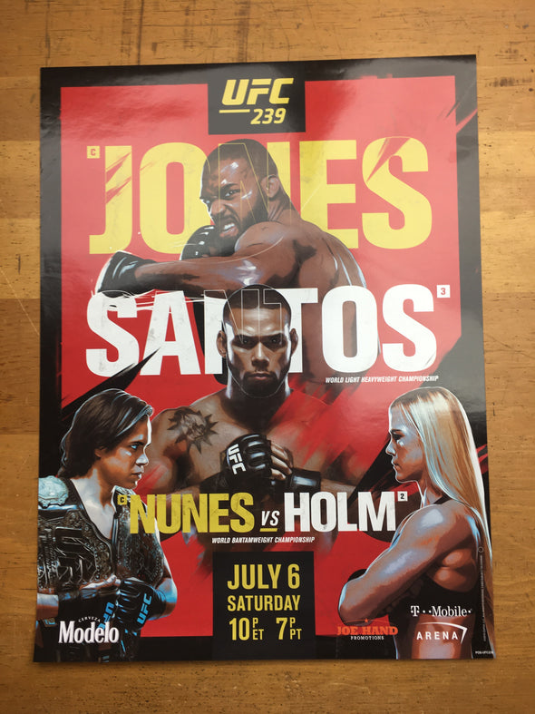 UFC 239 - 2019 Poster Jones vs Santos; Nunes vs Holm