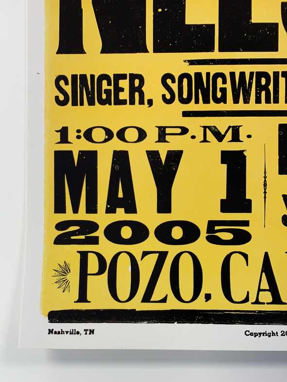 Willie Nelson - 2005 Hatch Show Print 5/1 poster Pozo, CA Saloon