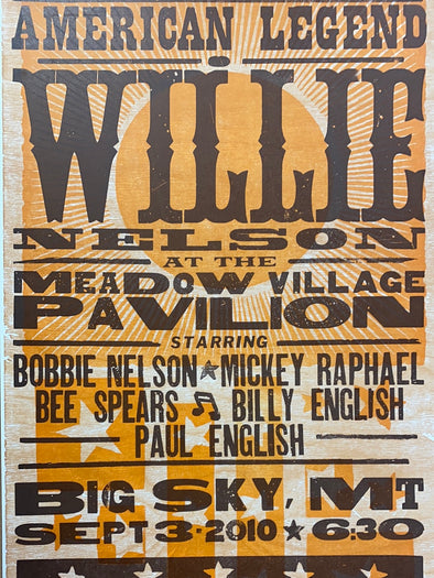 Willie Nelson - 2010 Hatch Show Print 9/3 poster Big Sky, Montana