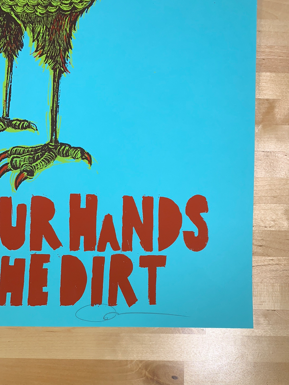 Dig Your Hands in the Dirt - 2009 Dan Grzeca Poster Art Print