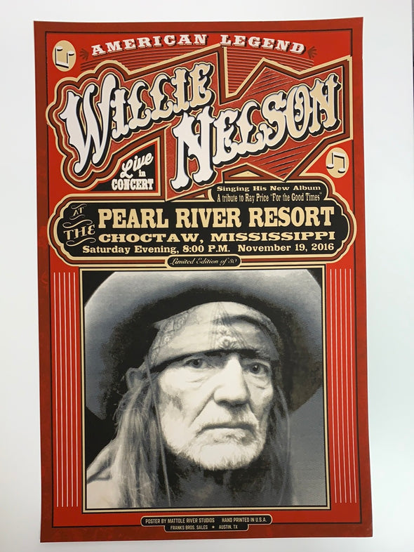 Willie Nelson - 2016 Mattole River Studios poster Choctaw, MS