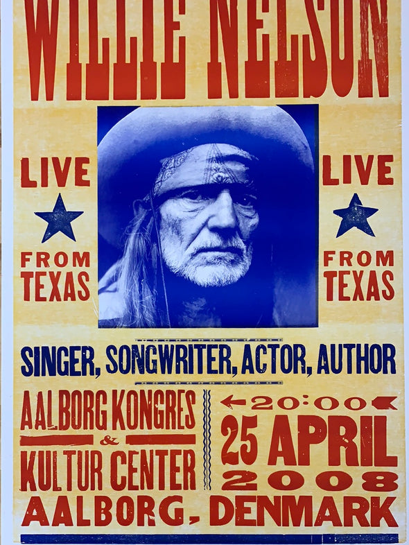 Willie Nelson - 2008 Hatch Show Print 4/25 poster Aalborg, Denmark