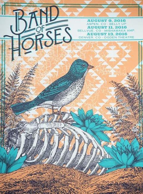 Band of Horses - 2016 Status Serigraph poster, Colorado