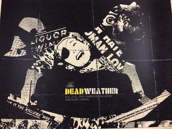 The Dead Weather - 2009 Methane Studios Poster Vancouver Commodore Ballroom