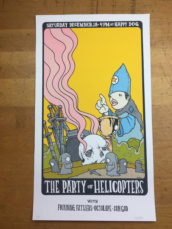 The Party of Helicopters - Mike Budai poster Cleveland, OH 15/40 Happy Dog
