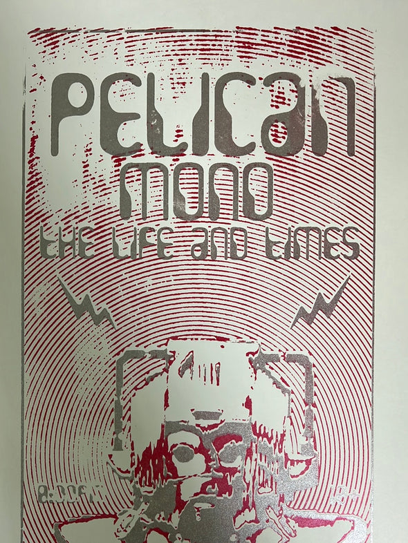 Pelican - 2006 Fire Sign Design poster Metro Chicago, IL (silver)