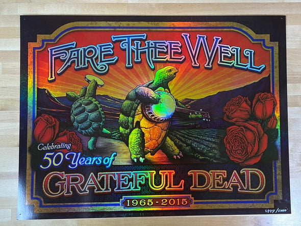 Grateful Dead - 2015 Brian Carroll Poster Fare Thee Well FOIL (pinholes)