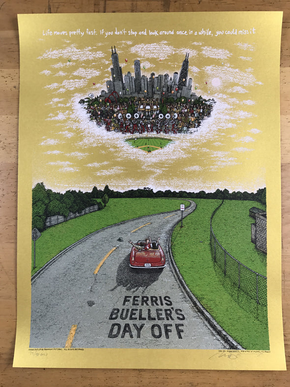 Ferris Bueller's Day Off - 2016 Marq Spusta poster GOLD ed.