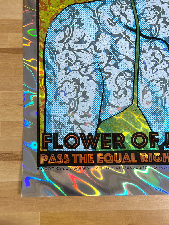 Equal Rights, Flower of Democracy - 2022 Chuck Sperry poster art print FOIL