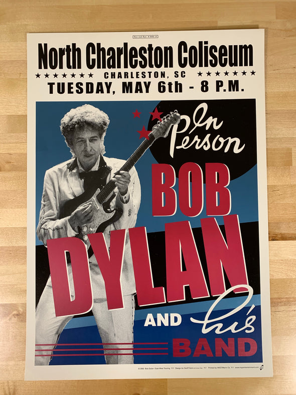 Bob Dylan - 2003 Geoff Gans Poster North Charleston Coliseum