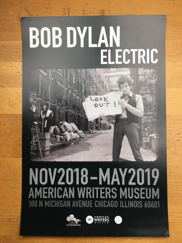 Bob Dylan - 2019 Artist Unknown poster Chicago, IL American Writers Museum