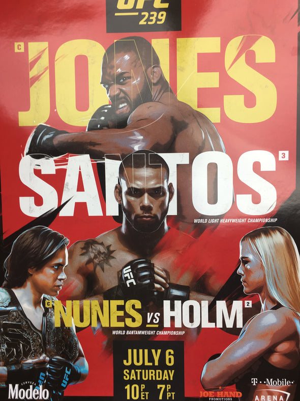 UFC 239 - 2019 Poster Jones vs Santos; Nunes vs Holm