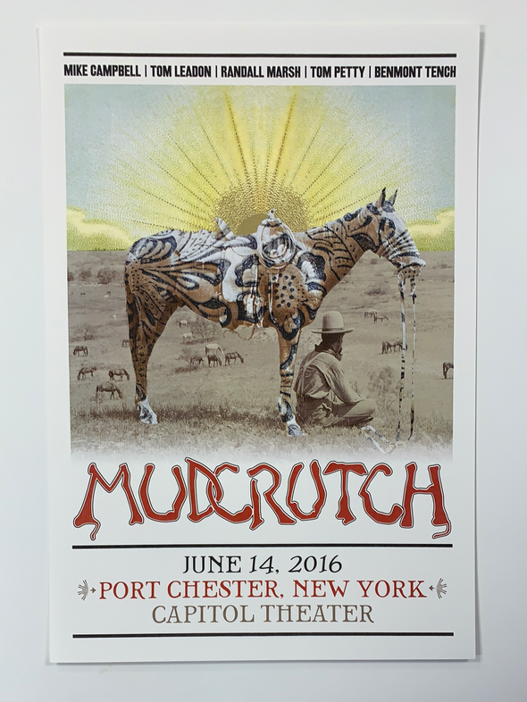 Mudcrutch - 2016 poster Port Chester, New York Tom Petty Capitol Theater