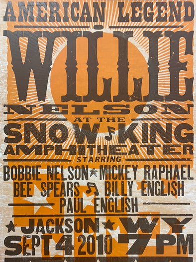 Willie Nelson - 2010 Hatch Show Print 9/4 poster Jackson, Wyoming