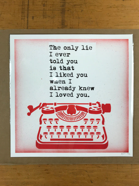 The Only Lie - 2017 Wrdsmth poster Wordsmith Limited Edition Version 3