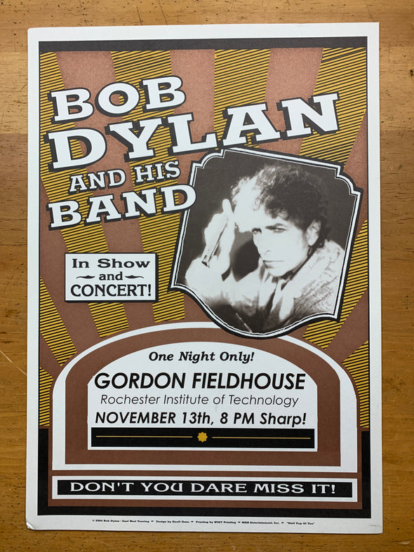 Bob Dylan - 2004 Geoff Gans poster Rochester, NY Gordon Field House