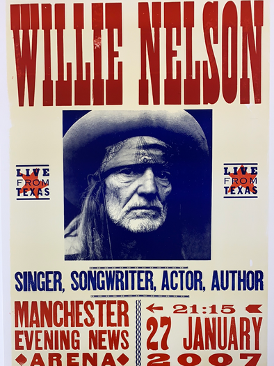 Willie Nelson - 2007 Hatch Show Print 1/27 poster Manchester, England