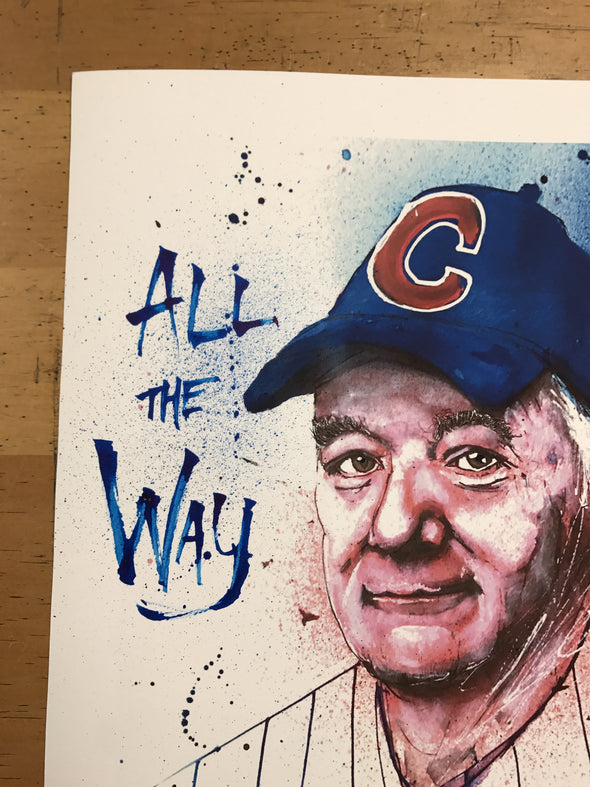 Dreams Come True - 2017 Joey Feldman poster Cubs Bill Murray All The Way BLUE