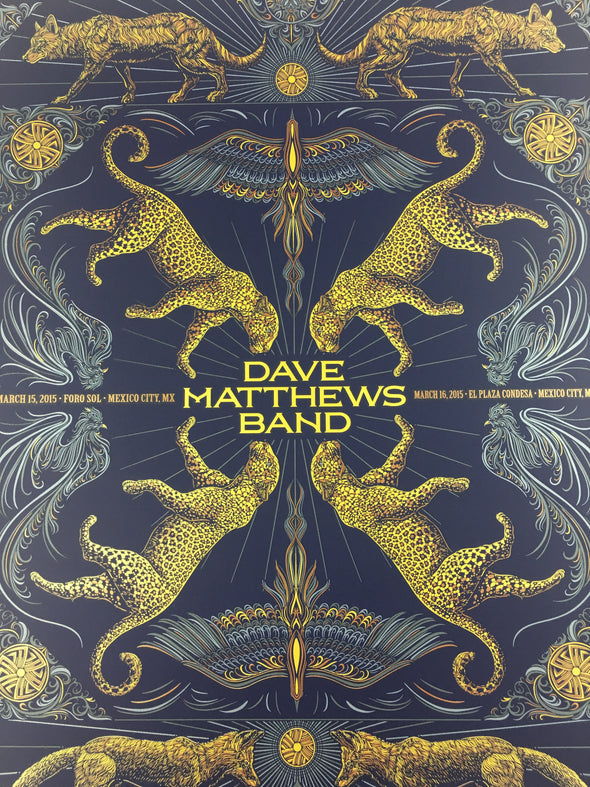 Dave Matthews Band - 2015 Todd Slater DMB Poster Mexico City, MEX Foro Sol Arena