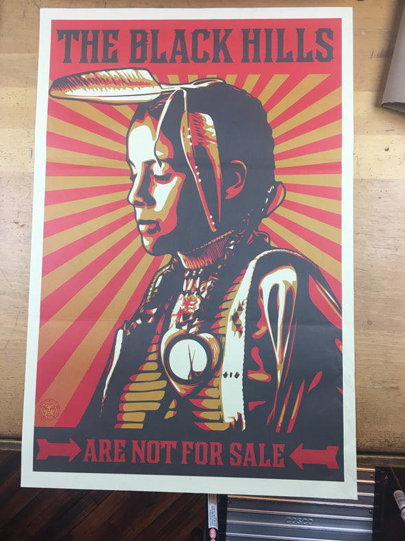 The Black Hills Are Not For Sale - 2012 Shepard Fairey Art Print Poster