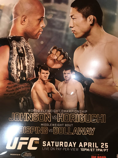 UFC 186 poster Johnson vs. Horiguchi Bisping vs. Dollaway