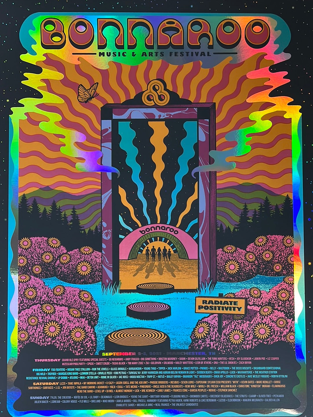 Bonnaroo Sign Bonnaroo - 2021 Status Serigraph poster Manchester, TN FOIL – Sold Out ...