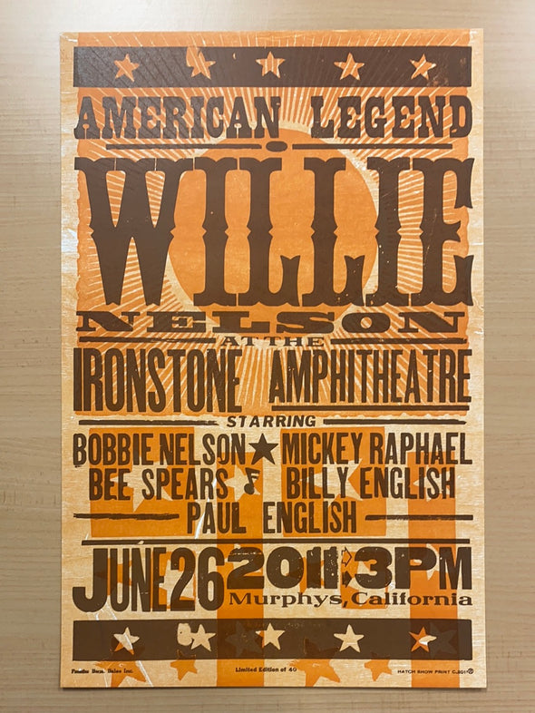 Willie Nelson - 2011 Hatch Show Print 6/26 poster Murphys, California