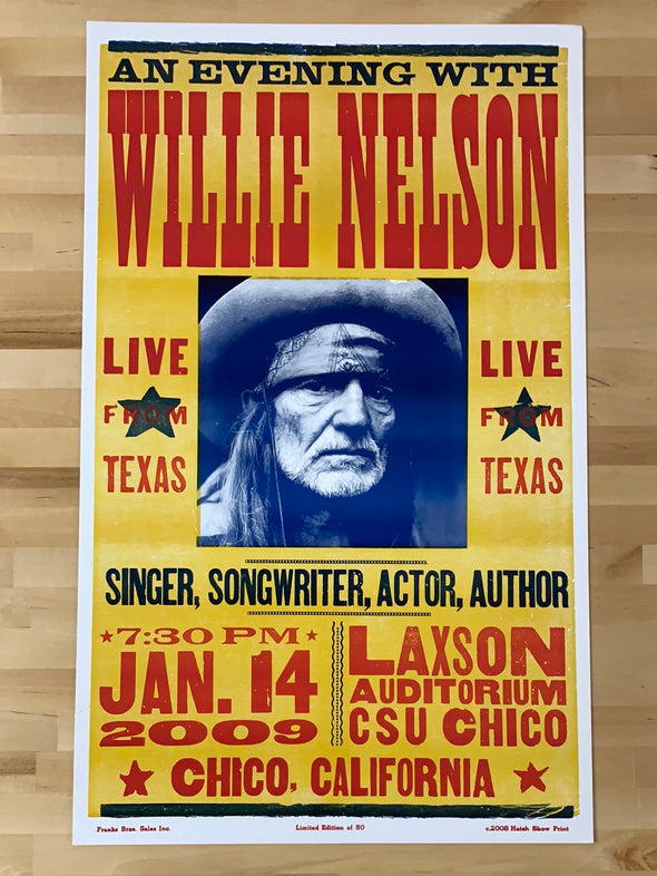 Willie Nelson - 2009 Hatch Show Print 1/14 poster Chico, CA