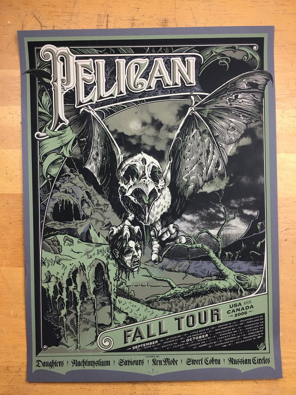 Pelican - 2006 Burlesque of North America poster Multiple Venues