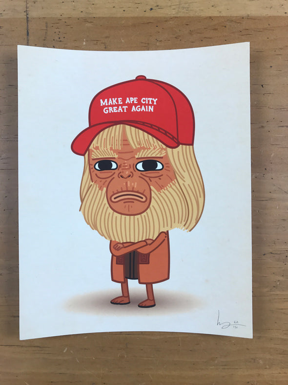 Whiny Little Bitch - 2016 Mike Mitchell poster Make Ape City Great Again