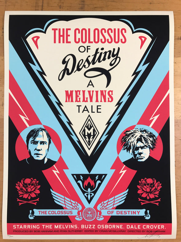 The Colossus of Destiny: A Melvins Tale - Shepard Fairey 2017 poster