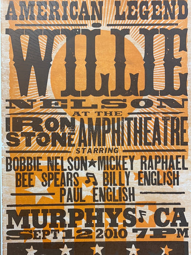 Willie Nelson - 2010 Hatch Show Print 9/12 poster Murphys, California