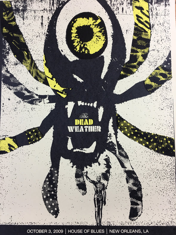 The Dead Weather - 2009 Methane Studios Poster New Orleans House Of Blues