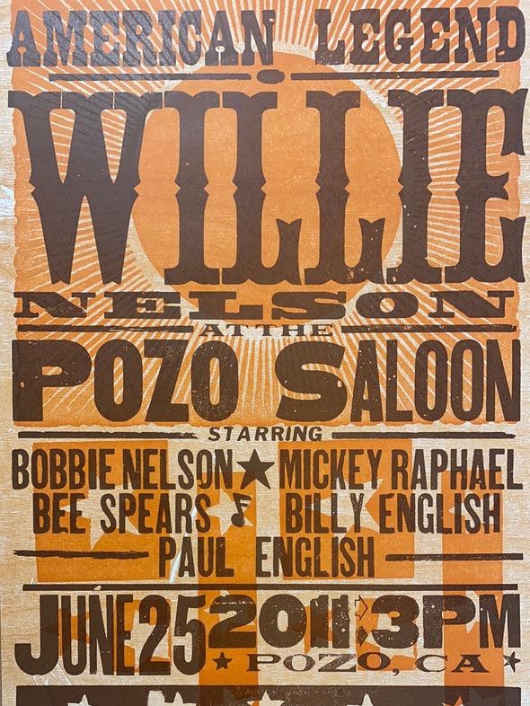 Willie Nelson - 2011 Hatch Show Print 6/25 poster Pozo, California